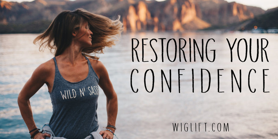 Restoring Your Confidence