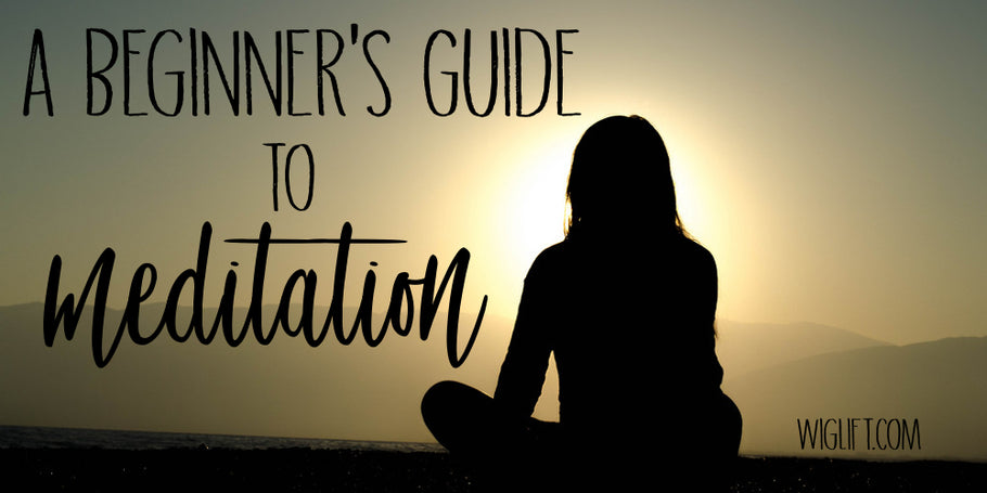 A Beginner's Guide to Meditation