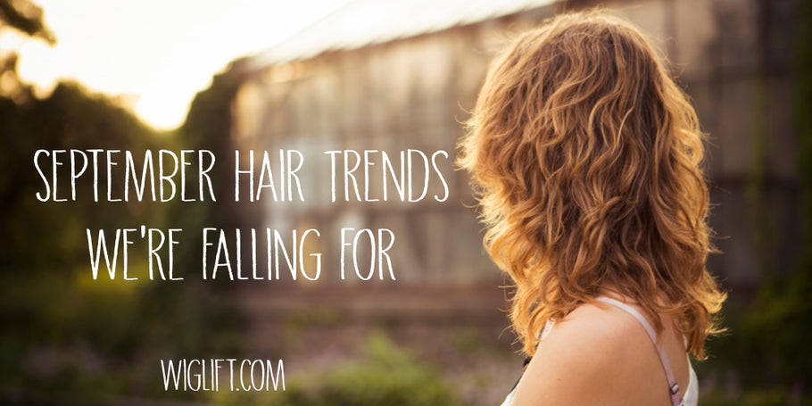 September Hair Trends We're Falling For